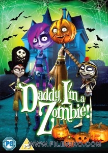 دانلود انیمیشن 2011 Daddy,I'm a Zombie پدر،من یک زامبی هستم زبان اصلی با زیرنویس فارسی انیمیشن مالتی مدیا 
