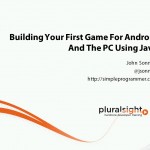 دانلود Pluralsight Building Your First Game For Android And The PC Using Java آموزش ساخت بازی اندروید با جاوا آموزش برنامه نویسی مالتی مدیا 