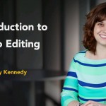 دانلود Introduction to Video Editing آموزش ویرایش ویدیو آموزش صوتی تصویری آموزشی مالتی مدیا 