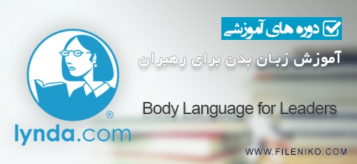 دانلود Body Language for Leaders آموزش زبان بدن برای رهبران