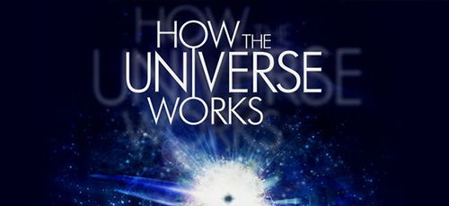 دانلود مجموعه کامل مستند How the Universe Works جهان چگونه کار می کند با زیرنویس فارسی