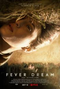 دانلود فیلم Fever Dream 2021 با زیرنویس فارسی ترسناک درام فیلم سینمایی مالتی مدیا معمایی هیجان انگیز 