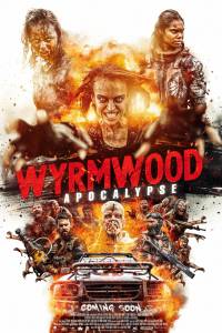 دانلود فیلم Wyrmwood: Apocalypse 2021 با زیرنویس فارسی اکشن ترسناک فیلم سینمایی مالتی مدیا 
