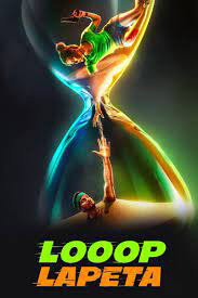 دانلود فیلم Looop Lapeta 2022 با دوبله فارسی اکشن جنایی عاشقانه فیلم سینمایی کمدی مالتی مدیا هیجان انگیز 