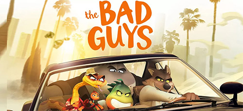 دانلود انیمیشن The Bad Guys 2022 با 7دوبله فارسی کیفیت 4K