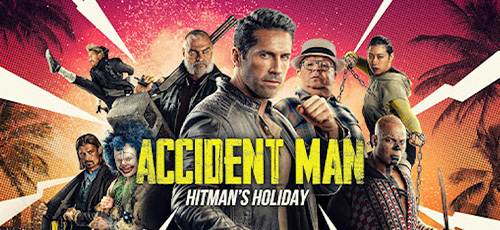 دانلود فیلم Accident Man: Hitman’s Holiday 2022 با دوبله فارسی